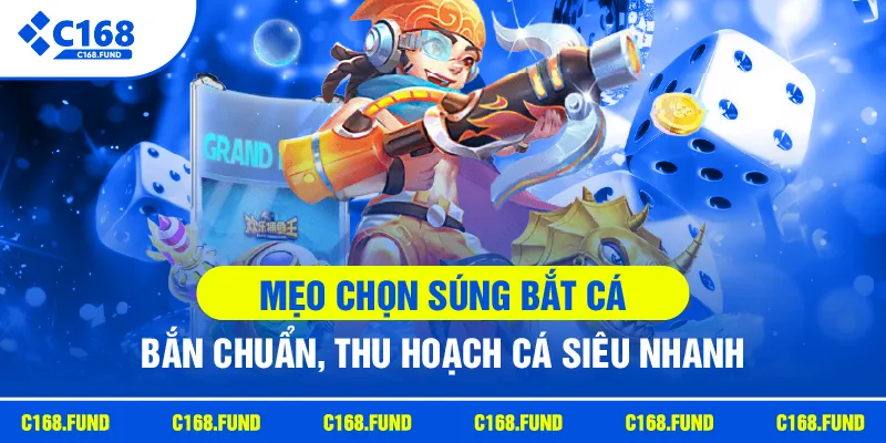 Mẹo Chọn Súng Bắt Cá | Bắn Chuẩn, Thu Hoạch Cá Siêu Nhanh